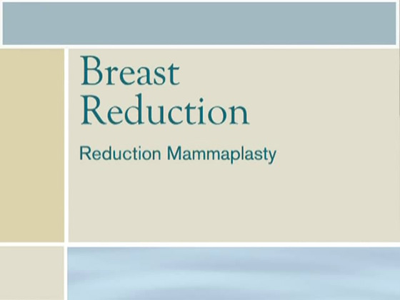 Breast Reduction<br />10 min 17 sec